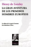 XA GRAN AVENTURA DE LOS PRIMEROS HOMBRES EUROPEOS