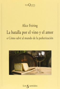 La batalla por el vino y el amor