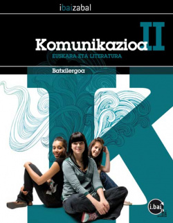 KOMUNIKAZIOA II BATXILEROAK