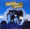 JESUSEN BIZITZA