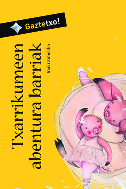 TXARRIKUMEEN ABENTURAK BARRIAK - BIZK -