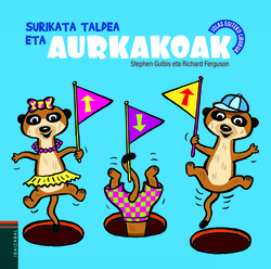 SURIKATA TALDEA ETA AURKAKOAK