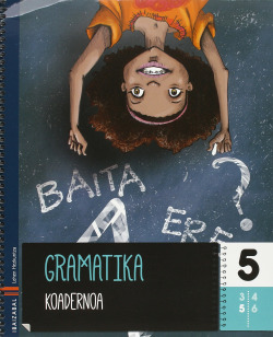 Gramatika koadernoak lmh.5º prim