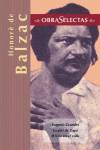 Eugenia Grandet ; La piel de zapa ; El lirio en el valle