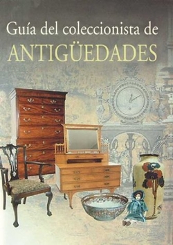 GUÍA COLECCIONISTA ANTIGÜEDADES