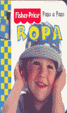 PASO A PASO ROPA (FISHER PRICE)