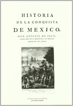 HISOTRIA DE LA CONQUISTA DE MEXICO