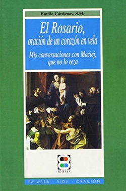 Rosario, oración de un corazón en vela