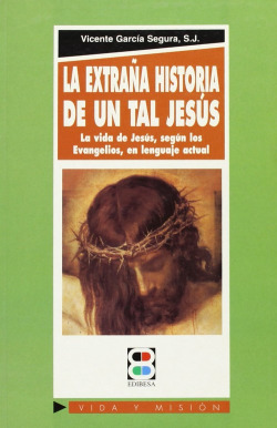 La extraña historia de un tal Jesús
