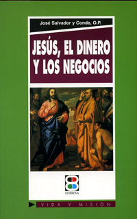 Jesús, el dinero y los negocios