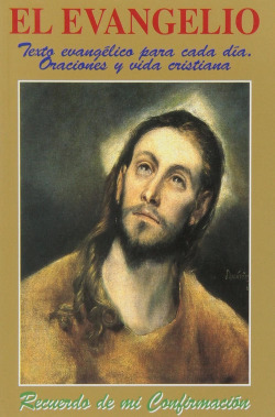 El Evangelio: Recuerdo de mi Confirmación