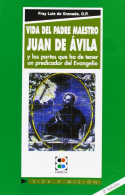 Vida del Padre Maestro Juan de Avila