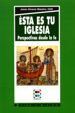 Esta es tu Iglesia