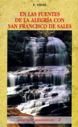 En las fuentes de la alegría con San Francisco de Sales