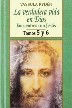 Verdadera vida en Dios V Y VI, La