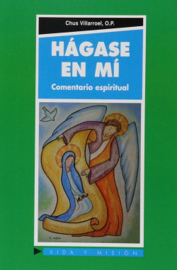 Hágase en mí