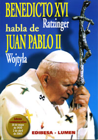 Benedicto XVI (Ratzinger) habla de Juan Pablo II (Wojtyla)