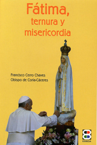 Fátima, ternura y misericordia
