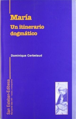 María.Un itinerario dogmático