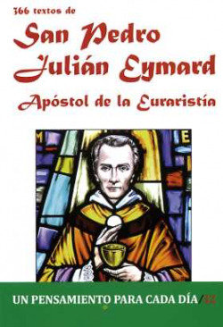 366 Textos de San Pedro Julián Eymard