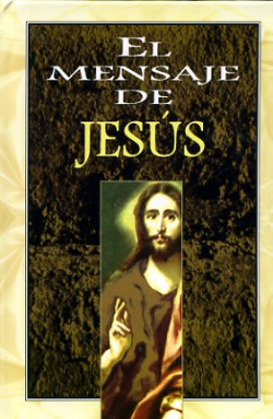 Mensaje de Jesús, El