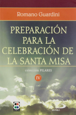 Preparación para la celebración de la Santa Misa