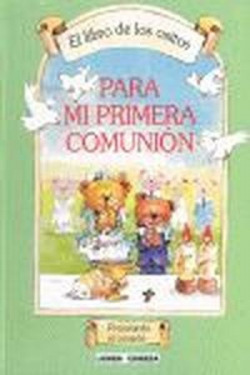 Libro de los ositos, El.Para mi Primera Comunión