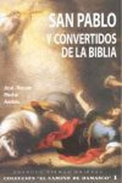 San pablo y convertidos de la biblia