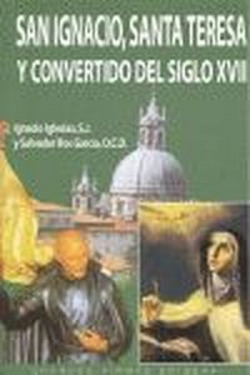 San Ignacio, Santa Teresa y convertido del siglo XVII