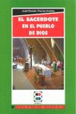 El sacerdote en el pueblo de Dios