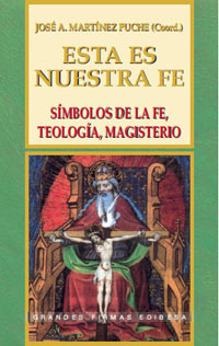 Esta es nuestra fe