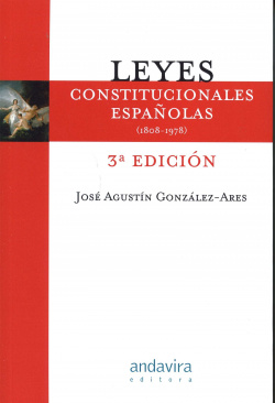 Leyes constitucionales españolas:1808-1978