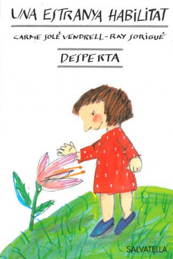 Una estranya habilitat