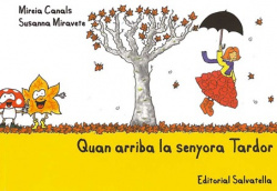 Quan arriba el senyor tardor