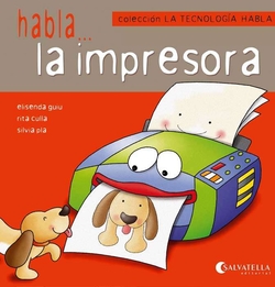 Habla...la impresora