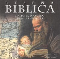 Reseña biblica: Mateo avangelio para las naciones