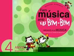 Fem música amb els Bum-Bum. Educació Infantil. Parvulari 4 anys. Alumne
