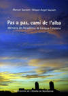 Pas a pas, camí de l'alba