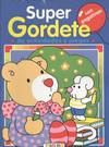 SUPERGORDETE ACTIVIDADES Y JUE