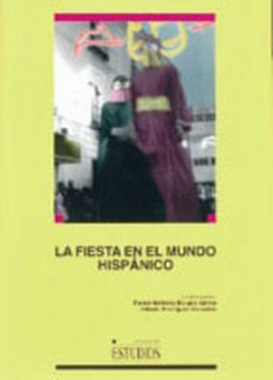 LA FIESTA EN EL MUNDO HISPÁNICO