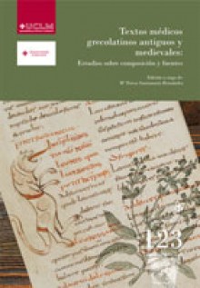 Textos medicos grecolatinos, antiguos y medievales