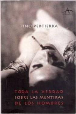 Toda la verdad sobre las mentiras de los hombres