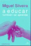A educar también se aprende