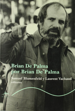 Brian de palma por brian de palma