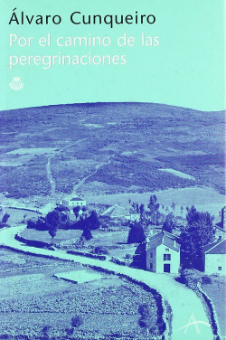 Por el camino de las peregrinaciones