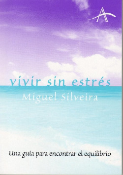 Vivir sin estrés