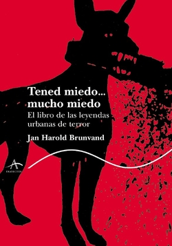 Tened miedo... Mucho miedo