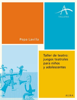 Taller de teatro: juegos teatrales para niños y adolescentes