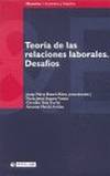 Teoría de las relaciones laborales. Desafíos
