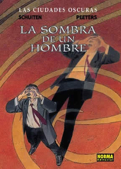 Las ciudades oscuras 6 sombra hombre